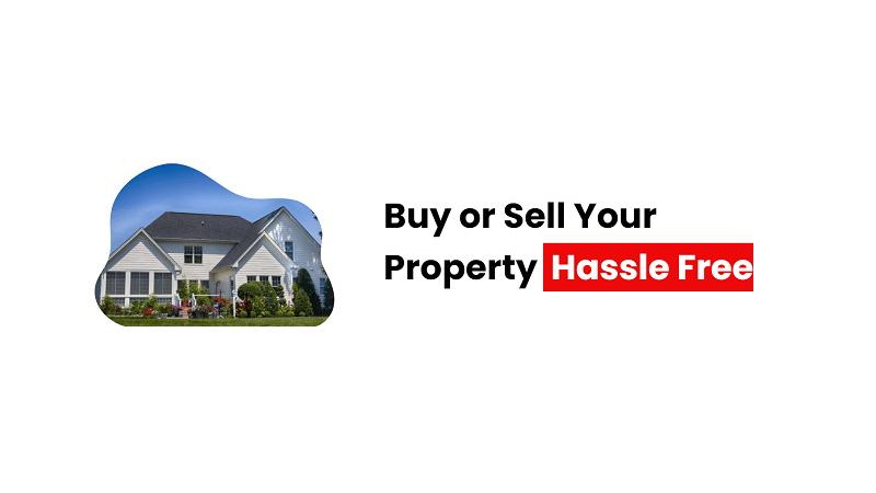D+ Heading – Buy or Sell Your Property Hassle Free