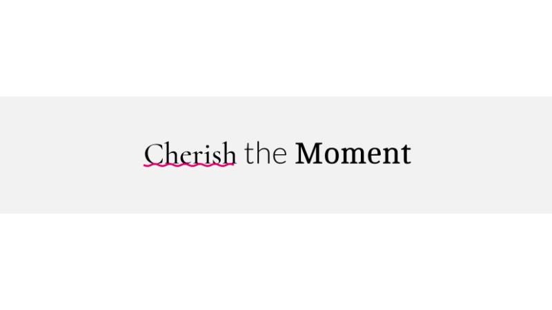 D+ Heading – Cherish the moment